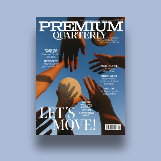 Premium Quarterly - Ausgabe 03/2025