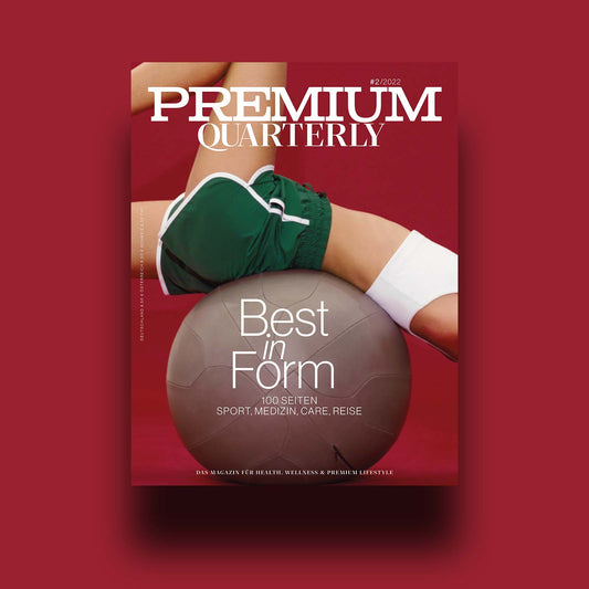 Premium Quarterly Best in Form - Ausgabe 2/2022