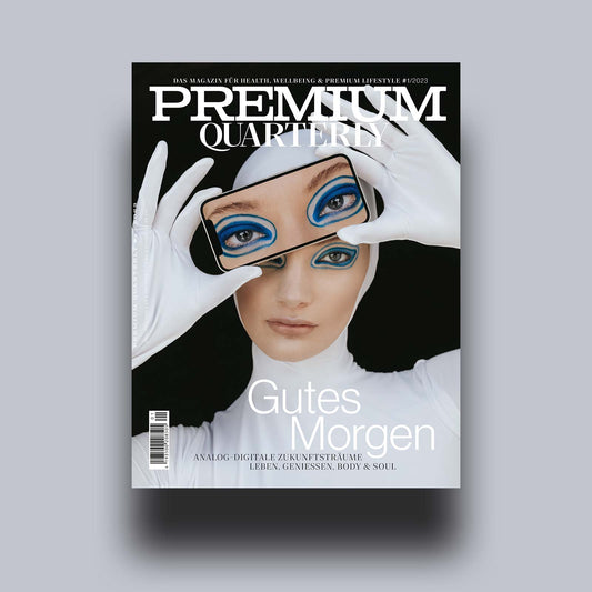 Premium Quarterly Gutes Morgen - Ausgabe 1/2023