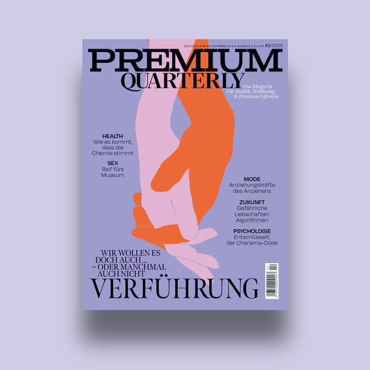 Premium Quarterly - Ausgabe 02/2025